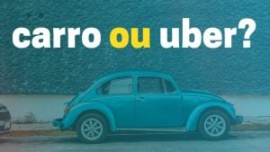 Como economizar no transporte diário: carro, táxi ou uber